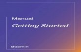 Getting Started - jasminsoftware.cv€¦ · 3. Getting Started Para tirar o máximo partido de todas as ferramentas de negócio, aconselha-se a seguir os cinco passos Getting Started.