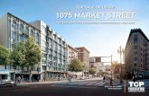 FOR SALE OR LEASE 1075 MARKET STREET - LoopNet...uses or occupancy, (2) past, current or prospective tenants, (3) physical condition, (4) compliance or non-compliance with any permit,