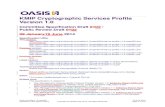 KMIP Cryptographic Services Profile Version 1docs.oasis-open.org/kmip/kmip-cs-profile/v1.0/csprd02/kmip-cs-profil… · Key Management Interoperability Protocol Usage Guide Version