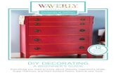 DIY DECORATING - Plaid OnlineWaverly is well-known in the world of home decorating, as it is America’s number one name in sophisticated home-decorating fabrics. As a home decorating