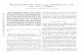 Regularization by Denoising: Clariﬁcations and New ... · the measurements, ρ(x)is a regularization term that penalizes mismatch to the image class of interest, and λ > 0is a