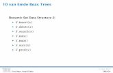 10 van Emde Boas Trees · 10 van Emde Boas Trees Dynamic Set Data Structure S: æ S:insert—x– æ S:delete—x– æ S: S: