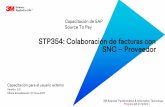 STP354: Colaboración de facturas con SNC Proveedor€¦ · 2 Este curso cubre el proceso de creación y gestión de facturas para los Proveedores de la Colaboración de la red de