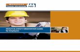 HEALTH & SAFETY ORIENTATION GUIDE for Employers · Health and safety orientation is a vital component of any company’s health and safety management system. It is the process of