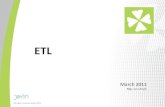 ETL … · ›In-house built ETL tool ›Off-the shelf ETL tool •Aspects to be kept in mind ›Manageability ›Maintainability ›Transparency ›Scalability ›Flexibility ›Complexity