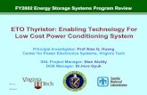 ETO Thyristor: Enabling Technology For Low Cost Power ... · ETO Thyristor: Enabling Technology For Low Cost Power Conditioning System. Principal Investigator: Prof Alex Q. Huang