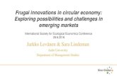Frugal innovations in circular economy: Exploring ... · • Ellen MacArthur Foundation, 2012: Towards the circular economy vol. 1: Economic and business rationale for an accelerated