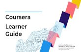Coursera Learner Guide - cuhk.edu.hk€¦ · Learn new skills to help you excel in your current role. Help prepare for your dream job. Refresh your education & keep your competitive