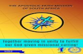 THE APOSTOLIC FAITH MISSION OF SOUTH-AFRICA...2018/03/02  · THE APOSTOLIC FAITH MISSION OF SOUTH-AFRICA Together moving in unity to fulfill our God-given missional calling! AFM -