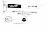 FINAL FLIGHT EVALUATION REPORT...ABSTRACT THIS DOCUMENT IS THE FINAL FLIGHT EVALUATION REPORT FOR THE APOLLO 10 MISSION. IT INCLUDES DATA FROM THE NASA CENTER 5-DAY, 30-DAY AND 60~DAY