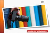 Introduction to · PDF file Portrait Photography Travel Photography Product Photography Fashion Photography Human Interest Photography Photojournalism Macro Photography ... Often seen