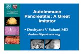 Massachusetts Autoimmune Harvard Pancreatitis: A Great ... · Autoimmune Pancreatitis: Background Autoimmune Pancreatitis (AIP)is disorder of presumed autoimmune etiology that is
