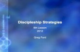 Discipleship Strategies - VBI Discipleship Class Discipleship Qualities: Servanthood ¢â‚¬¢ Leadership