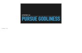2 PETER 1:6 PURSUE GODLINESS1corinthians1614.com/wp-content/uploads/2016/01/08-Godliness.pdfJan 08, 2016  · godliness: godly lives Titus 2:11-14: For the grace of God has appeared,