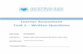 Learner Assessment Task 1 Written Questions · 2020. 9. 1. · Assessment Task 1 – Written Questions – The Written Questions provided in this assessment kit is required to be