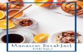 Mawasem Breakfast Menu - hilton.com · Fresh Milk- Full Cream/ Low Fat ¯ ’ ‡ ° / ¯ ’ ‡ -±˘ š “ ® ARABIC BREAKFAST SET SERVED WITH Arabic Bread Basket - White & Brown
