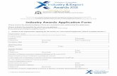 Industry Awards Application Form Awards... · 2018. 4. 24. · Industry Awards Application Form. Please ensure the attached judging criteria are considered when addressing this application.