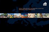 ICSC European Shopping Centre Awards 2014 Winners · 2014. 4. 2. · that city’s ambition to become the region’s retail powerhouse. With its concentration of aspirational and