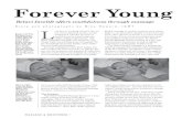 Forever Young - belavi.combelavi.com/downloads/foreveryoung05.pdf · Forever Young Belaví facelift offers youthfulness through massage. Belaví facelift massage im-proves the appearance