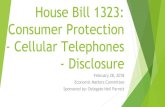 House Bill 1323: Consumer Protection - Cellular Telephones ...delegateneilparrott.org/wp-content/uploads/2018/05/...Background Information In 2015, President Obama signed the “Unlocking