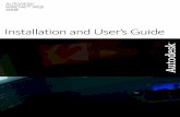 Installation and User’s Guide - Autodesk...Disclaimer THIS PUBLICATION AND THE INFORMATION CONTAINED HEREIN IS MADE AVAILABLE BY AUTODESK, INC. "AS IS." AUTODESK, INC., DISCLAIMS