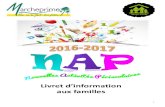 Livret d’information · 2016. 6. 21. · Ancrée depuis toujours dans une démarche collaborative, l'application des NAP à Marcheprime sera ponctuée de rencontres publiques, d'échanges