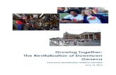 Growing Together: The Revitalization of Downtown Genevaappropriately, will turn the corner on our remaining challenges. The Downtown Revitalization Initiative aligns perfectly with