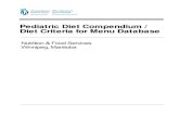 Pediatric Diet Compendium / Diet Criteria for Menu Database€¦ · Nutrition Therapy for Inborn Errors of 10-2 Metabolism Controlled Protein (< 20 grams) 10-6 Controlled Fat 10-7