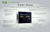 TVU One V2 Data Sheet 19 3 28 · Video Recording Up to 7 hours of live recording time External Interface Connectors SDI, HDMI, USB, Ethernet, IFB Power Source A single removable,