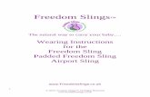 Freedom Slings - National Childbirth Trust Sling... · sling. If you are using the sling for a newborn or small baby they can sometimes look a little lost in the sling (don’t worry