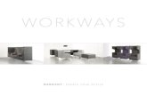 WORKWAYS - Markant · uitstraling. Kabelmanagement wordt standaard meegeleverd. AKOESTIEK In een open kantoorlandschap kan geluid een belangrijke omgevingsfactor zijn. Soms vanwege