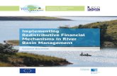 Implementing Redistributive Financial Mechanisms in River ......ii Implementing Redistributive Financial Mechanisms in River Basin Management 3.1.3 Scheme architecture 29 3.1.4 Costs