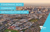FISHERMANS BEND COMMUNITY INFRASTRUCTURE PLAN...6 FISHERMANS BEND Integrated mixed-use community infrastructure. The integrated facility will be located as part of the mixed-use development.