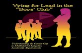 Vying for Lead in the “Boys' Club”...Vying for Lead in the “Boys’ Club” Understanding the Gender Gap in Multidistrict Litigation Leadership Appointments Introduction rior