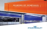 PORTES ET PORTAILS - Portes automatiques - PORTALP · PDF file 4 PORTE RAPIDE EMPILABLE La porte rapide empilable est spécialement indiquée pour des accès vers l’extérieur ou
