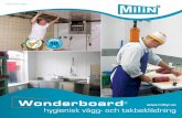 hygienisk vägg- och takbeklädning - MILTYR · 2014. 3. 28. · Wonderboard® har använts över 20 år i hela Europa med stor framgång. Många företag valde att använda Wonderboard®