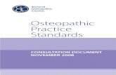 Osteopathic Practice Standards · the standard of proficiency required for the competent and safe practice of osteopathy. The GOsC keeps these standards under continuing review and