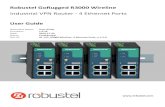 Industrial VPN Router - 4 Ethernet Ports - ROBUSTEL ANZ · Robustel GoRugged R3000 Wireline - 4 Ethernet Ports User Guide RT_UG_R3000 Wireline- 4 Ethernet Ports _v.1.2.0 24.11.2015
