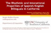 The Rhythmic and Intonational Properties of Spanish ...labfon.letras.ulisboa.pt/papi2013/files/papi pdf's/Posters/Robles... · The Rhythmic and Intonational Properties of Spanish/English