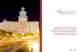 ANALYSTS AND FUND MANAGERS PRESENTATION · 2018. 5. 23. · HOTELS PORTFOLIO AND STATISTICS. 31 March 2017. Hotels Rooms. Luxury 3 749 Upscale 10 1 894 Midscale 11 2 589. Total 24