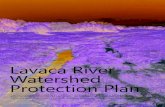 Lavaca River Watershed Protection Plan...Lavaca River Watershed . Protection Plan. April 2018 . TWRI TR-507 A guidance document developed by the stakeholders of the Lavaca River watershed