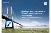 Building a retail powerhouse inBuilding a retail powerhouse in Europe… · 2016. 1. 21. · 2 Retail powerhouse in Europe’s biggest economy 3 Postbank: ... savings and home savings