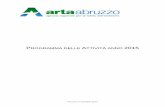 20141105 programma arta 2015 - ARTA Abruzzo · Il programma, redatto ai sensi dell’art. 10, c. 2, lett. j, della L.R. 64/98 e s.m.i., espone obiettivi e sintetiche informazioni