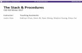 The Stack & Procedures€¦ · L12: The Stack & Procedures CSE410, Winter 2017 Administrivia Homework 3 released today, due next Thu (2/9) Lab 2 deadline pushed to Monday (2/13) Definitely
