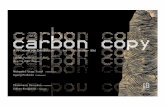 Carbon Copy; a printmaking show - G13 Galleryg13gallery.com/wp-content/uploads/2016/12/Carbon-Copy-E-Catalog… · Carbon Copy; a printmaking show – December 2016 . Brief history