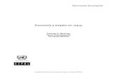 Economía y empleo en Jujuy · 2014. 9. 17. · Documento de proyecto Comisión Económica para América Latina y el Caribe (CEPAL) Economía y empleo en Jujuy Ricardo G. Martínez