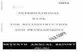 Public Disclosure Authorized 10914 INTERNATIONAL · 10914 INTERNATIONAL BANK FOR RECONSTRUCTION AND DEVELOPMENT-SEVENTH ANNUAL REPORrr I93/- /-9S2Public Disclosure Authorized Public