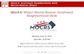 Ward 6: Mayor Muriel Bowser Southwest Neighborhood Walk · 2017. 7. 31. · Office of Mayor Muriel Bowser Mayor-Council Breakfast, June 23, 2015 – FY’2016 Budget On Monday, June