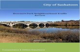 Brevoort Park Neighbourhood Traffic Review · 12/3/2014  · Park neighbourhood following the implementation procedure outlined in the City of Saskatoon Traffic Calming Guidelines