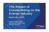 The Impact of Counterfeiting on the Energy Industry...• Tariff Act (19 U.S.C. § 1337) – Limited or general exclusion order by the ITC • The Lanham Act (15 U.S.C. § 1116) •